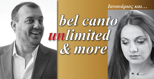 Ιανουάριος και… “Bel canto unlimited & more”